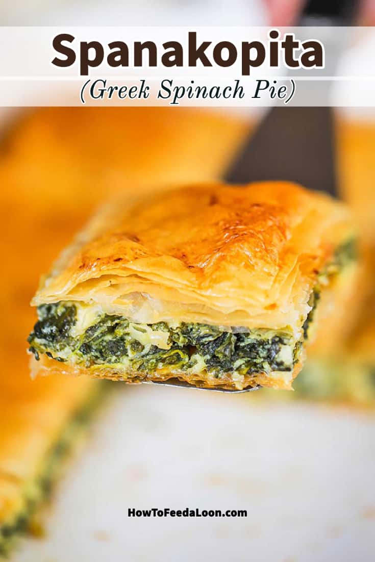 Spanakopita (Greek Spinach Pie) | How To Feed A Loon