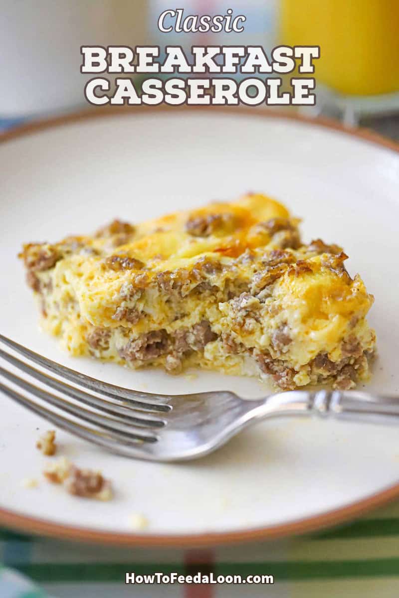 Classic Breakfast Casserole (Egg Bake) | How To Feed A Loon